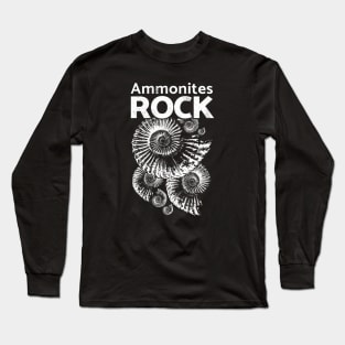 Ammonite t-shirt, fun paleontologist t-shirt saying Ammonites rock Long Sleeve T-Shirt